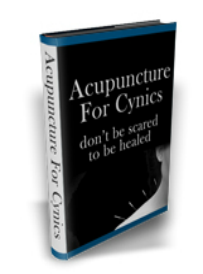 Acupuncture For Cynics